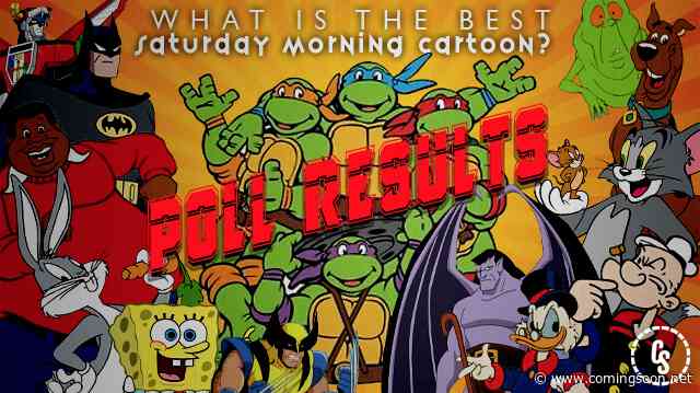 POLL RESULTS: What is the Best Saturday Morning Cartoon of All Time?