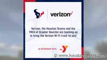 Verizon, the Houston Texans and the YMCA of Greater Houston are teaming up to bring the Verizon Wi-Fi truck to you! - HoustonTexans.com
