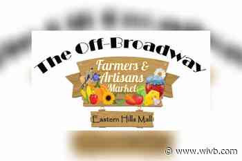 Eastern Hills Mall hosting 'The Off-Broadway Farmers and Artisans Market' every weekend through March