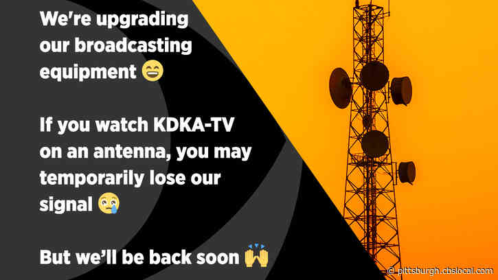 KDKA Upgrading Transmitter To Enhance Viewer Experience