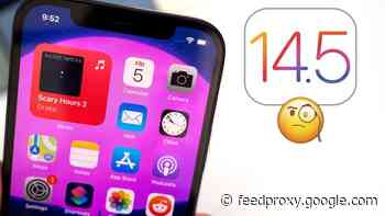 More iOS 14.5 features revealed in latest beta (Video)