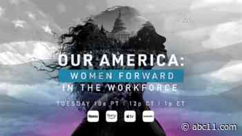Watch town hall Tuesday: Our America: Women Forward In the Workforce