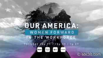 Watch town hall Tuesday: Our America: Women Forward In the Workforce