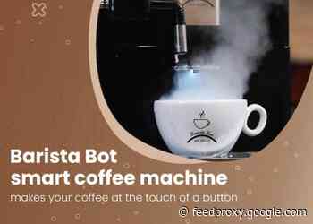 Barista Bot smart automated coffee machine (last few days)