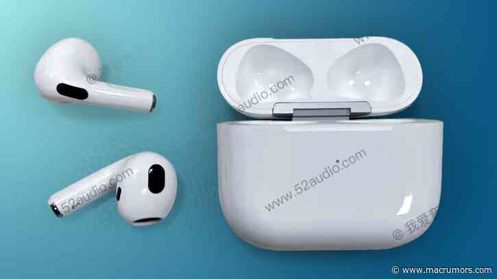 Upcoming AirPods 3 Redesign Shown Off in New Images