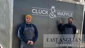 Sudbury friends launch Cluck & Waffle American food delivery - East Anglian Daily Times