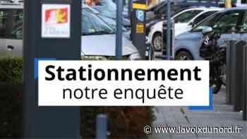 Enquête sur le stationnement (1/6): Arras doit « faire connaître ses arguments » en matière de stationnement - La Voix du Nord