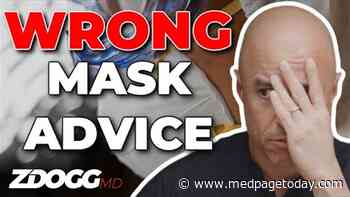 Op-Ed: Did We Hurt Healthcare Workers With Bad Mask Advice?