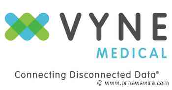 Vyne Medical Auto-Indexing Solution Now Available to Hospitals and Health Systems - PRNewswire