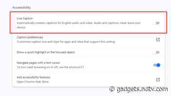 Google Chrome 89 Getting Live Caption Feature on Desktop