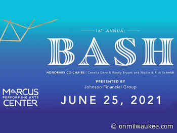 Marcus Performing Arts Center announces 16th annual BASH - OnMilwaukee.com