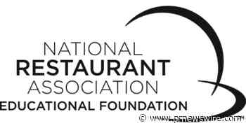 NRAEF and Ecolab Help States Support High-School Culinary Arts and Restaurant Management Program with $750,000 in Grants - PRNewswire