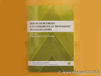 Case di lavoro: un “fossile vivente”? Veneerdì seminario nazionale Unimore - Modena 2000