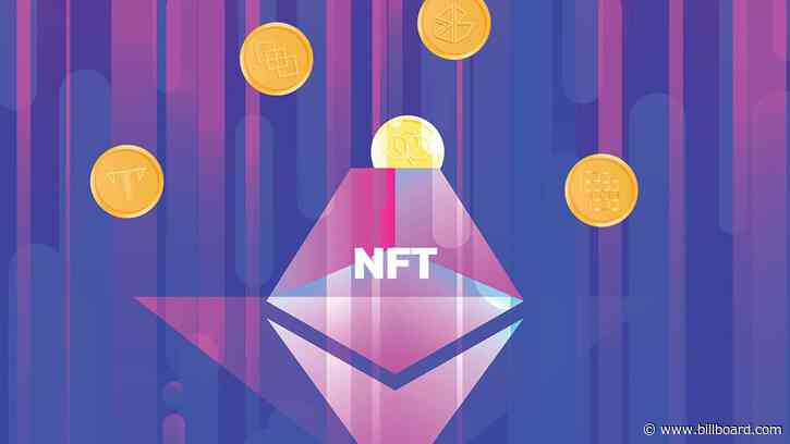 So You Want to Mint an NFT: A Guide for Artists & Music Execs