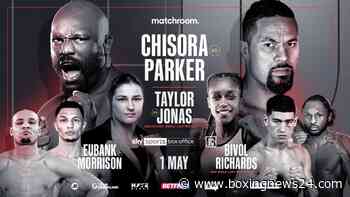 Parker – Chisora, Bivol – Richards & Eubank Jr – Morrison on May 1st on Dazn