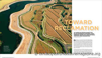 TOWARD RECLAMATION - Landscape Architecture Magazine