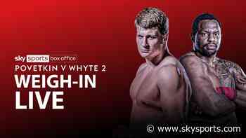 LIVE STREAM: Povetkin vs Whyte 2 weigh-in