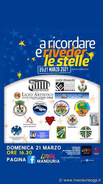 MANDURIA - Oggi, primo giorno di primavera, l'associazione 'Libera - Associazioni, nomi e numeri contro le mafie' celebra la Giornata della memoria e dell'impegno in ricordo delle vittime innocenti delle mafie - ManduriaOggi