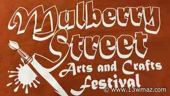 'It's way important': Mulberry Street Arts & Crafts Festival returns this weekend - 13WMAZ.com