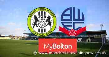 Forest Green Rovers v Bolton Wanderers LIVE: build-up, team news, match updates and reaction - Manchester Evening News