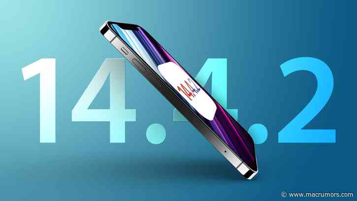 Apple Releases iOS and iPadOS 14.4.2 to Fix Actively Exploited Security Vulnerability