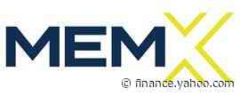 MEMX Completes Rollout of Groundbreaking Exchange Architecture - Yahoo Finance