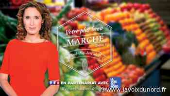 Après Arras et Audruicq, qui sera votre « plus beau marché » ? - La Voix du Nord