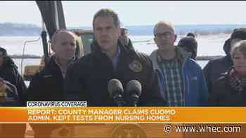 Report:  Steuben County manager claims Cuomo admin kept COVID tests from nursing homes