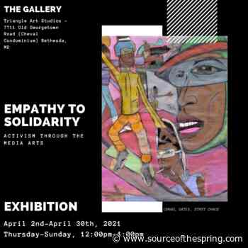 Empathy to Solidarity: Activism Through the Media Arts - Source of the Spring