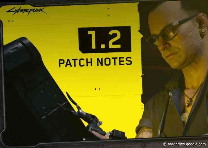 Cyberpunk 2077 1.2 update release notes published by CD Projekt Red