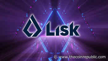 LISK Price Forecast: LSK Price Forecast A Gain Of More Than 20% In Upcoming Months - The Coin Republic