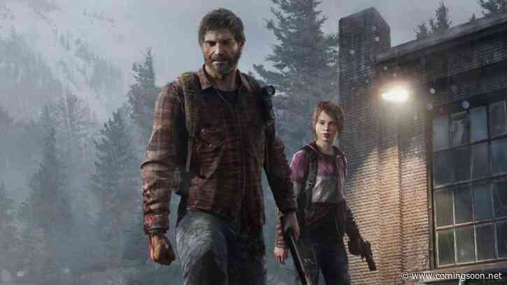 HBO’s The Last of Us Series Targets July 2021 Production Start 