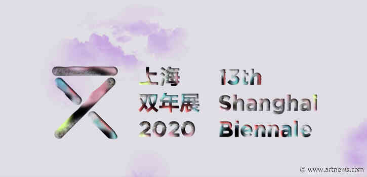 With an Eye Toward Ecological Disaster, Shanghai Biennale Names Artists for 2021 Edition