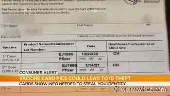Vaccine card pictures could lead to identity theft