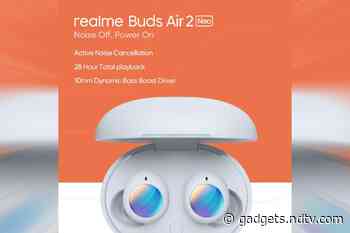 Realme Buds Air 2 Neo TWS Earbuds With Up to 28 Hours of Battery Life Launching on April 7