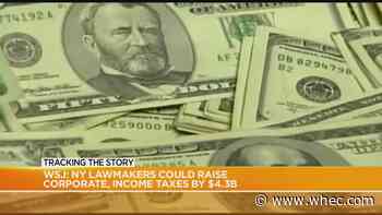 WSJ Report: NY lawmakers could raise corporate, income taxes by $4.3 billion