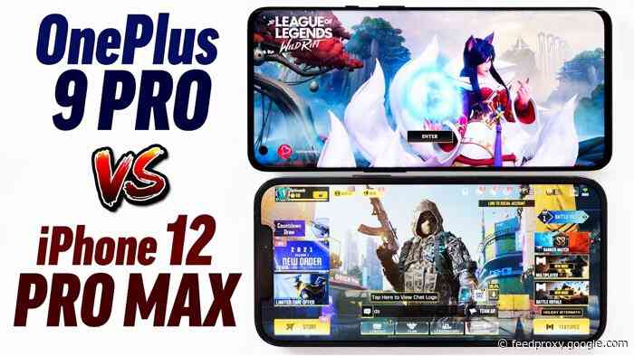 Which is better for gaming: OnePlus 9 Pro vs iPhone 12 Pro Max (Video)