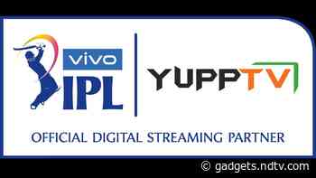 YuppTV Acquires Digital Broadcasting Rights for IPL 2021 in Close to 100 Countries