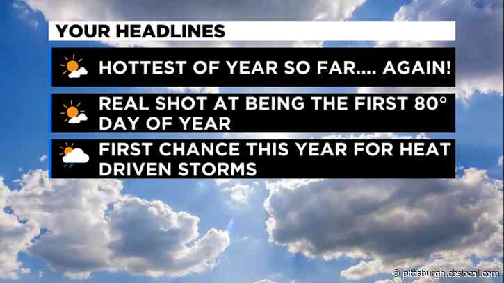 Pittsburgh Weather: Wednesday Could Be Earliest Pittsburgh Reaches 80 Degrees In Nearly A Decade
