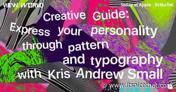 Creative Guide: Express your personality through pattern and typography with Kris Andrew Small
