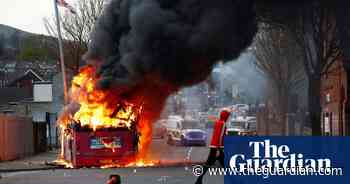 Bus torched in Belfast on sixth night of unrest in Northern Ireland