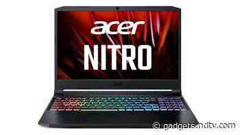 Acer Nitro 5 With AMD Ryzen 5 5600H CPU, Up to Nvidia GeForce RTX 3060 GPU Launched in India