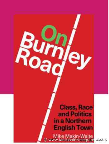 Burnley book outlines path from riots to Brexit