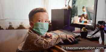 The coronavirus pandemic has forced parents' hands on data collection and privacy issues - The Conversation CA