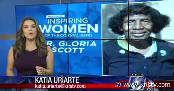 Inspiring Women of the Coastal Bend: Gloria Scott - KRIS Corpus Christi News