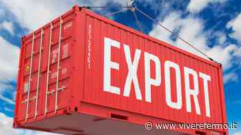 Export 2020 in calo nelle Marche: Fermo registra i dati peggiori - Vivere Fermo