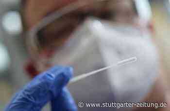 Coronavirus in Baden-Württemberg - Sieben-Tage-Inzidenz steigt auf fast 140 - Stuttgarter Zeitung