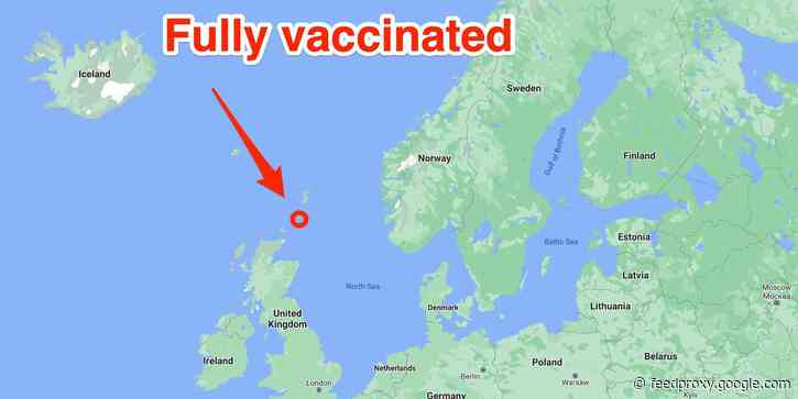 A remote British island is now 100% vaccinated after all 45 adult residents got their second dose