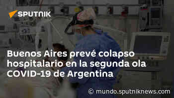Buenos Aires prevé colapso hospitalario en la segunda ola COVID-19 de Argentina - Sputnik Mundo