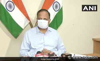 Coronavirus Cases Rising Very Rapidly In Delhi, No Signs Of Slow Down: Satyendar Jain - NDTV
